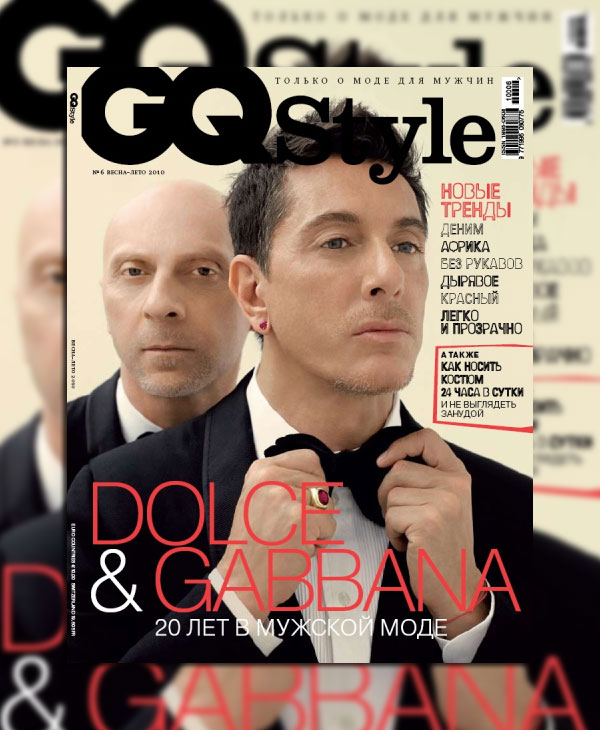 GQ Style Russia Spring 2010 Cover | Domenico Dolce & Stefano Gabbana