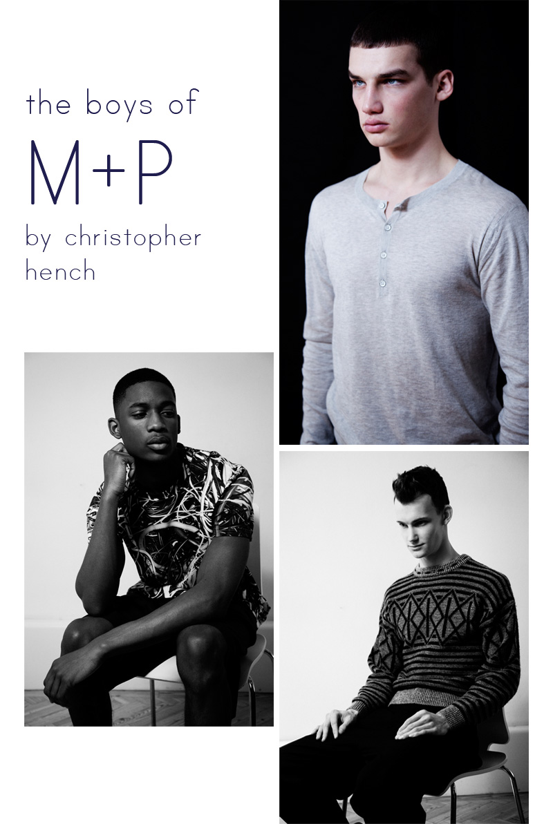The Boys of M+P by Christopher Hench for Fashionisto Exclusive