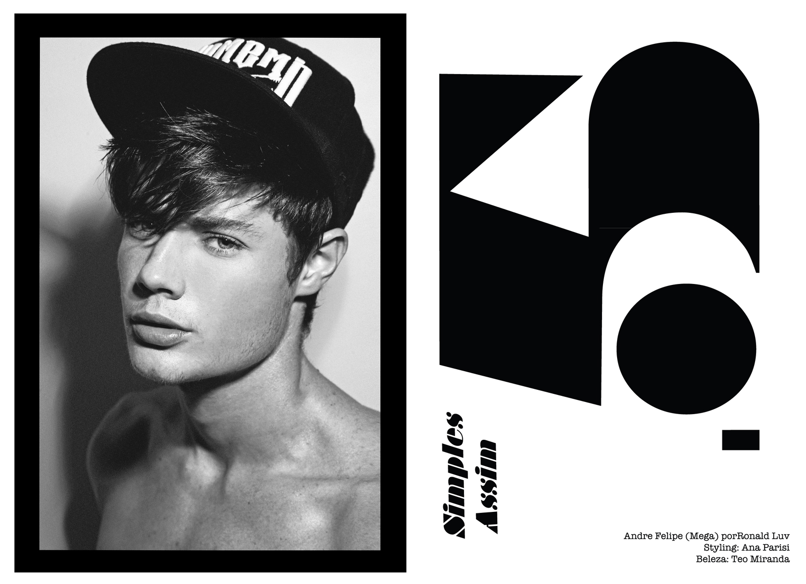 Ronald Luv Shoots Andre Felipe in Black & White