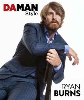 Da Man Style Ryan Burns