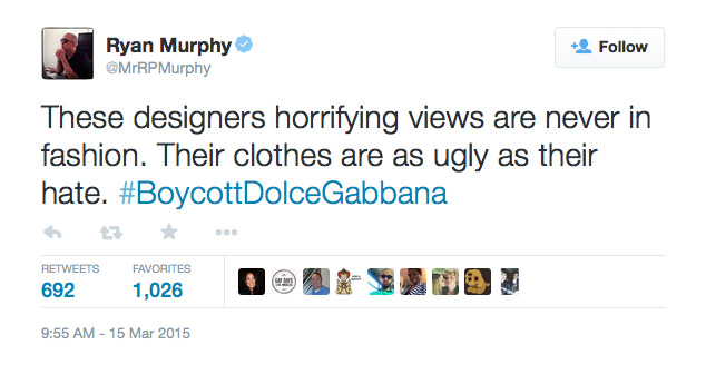 Writer, director and producer Ryan Murphy also offered up his opinion on Dolce and Gabbana.