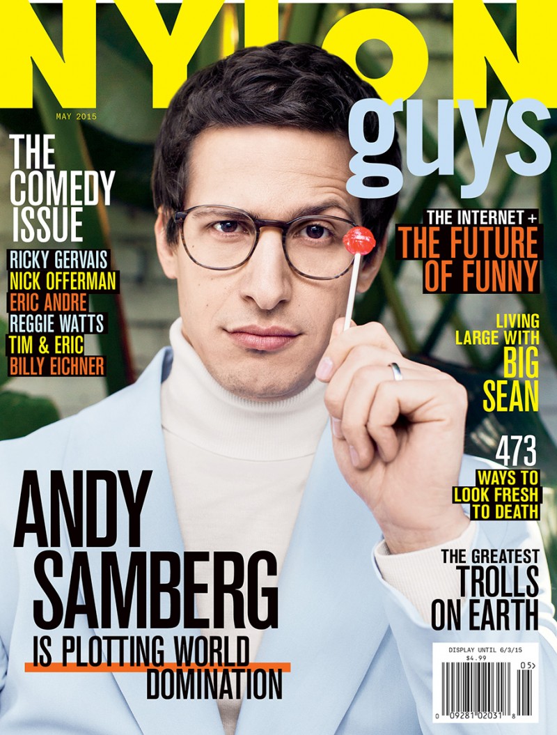 Andy Samberg covers the May 2015 issue of Nylon Guys.