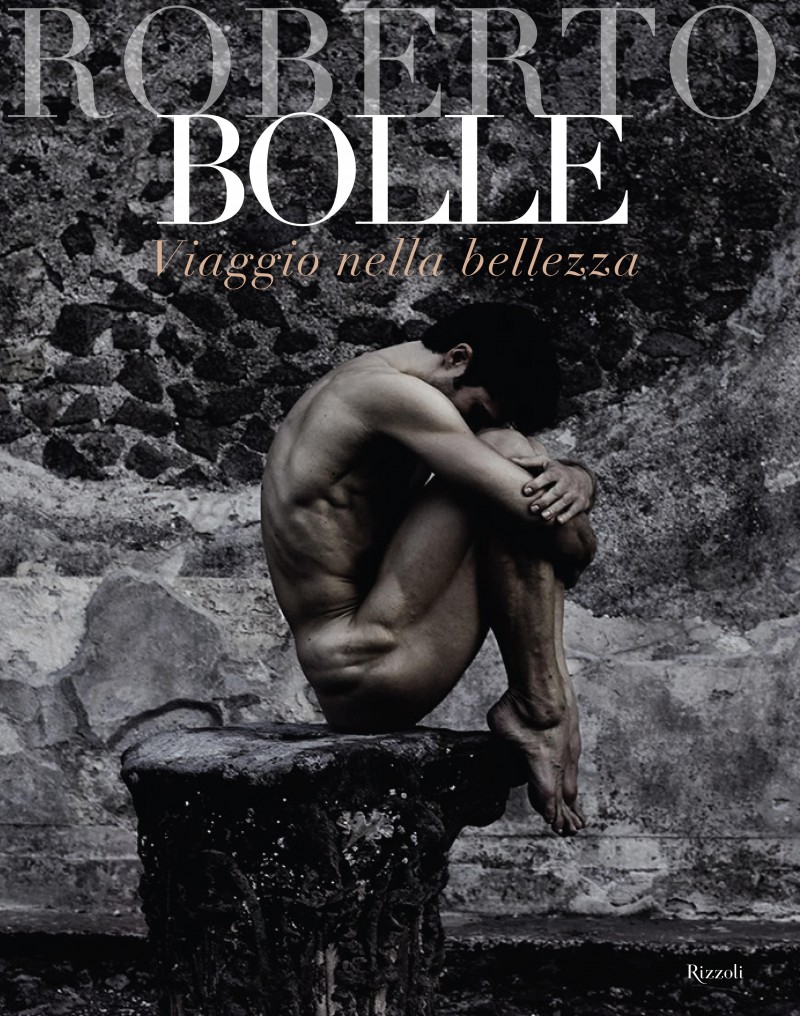 Roberto Bolle: Voyage Into Beauty featuring Roberto Bolle photographed by Fabrizio Ferri.