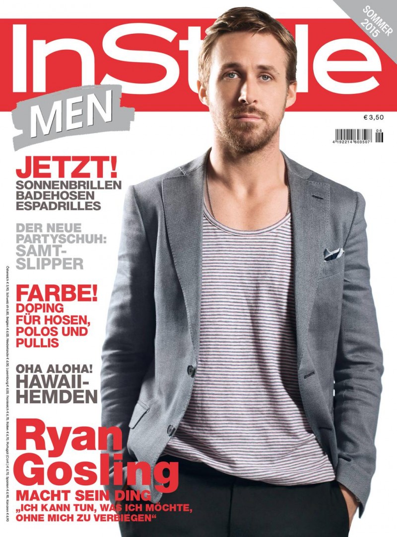 Ryan Gosling covers the summer 2015 issue of InStyle Germany.