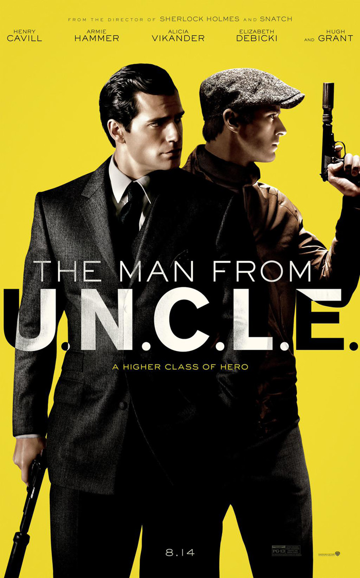 Pictured on The Man from U.N.C.L.E. movie poster, Henry Cavill and Armie Hammer are ready for action.