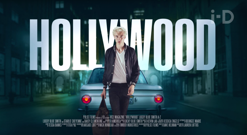 Lucky Blue Smith goes Hollywood. » i-D Presents the 'A-Z of Lucky Blue Smith' Lucky Blue Smith goes Hollywood.