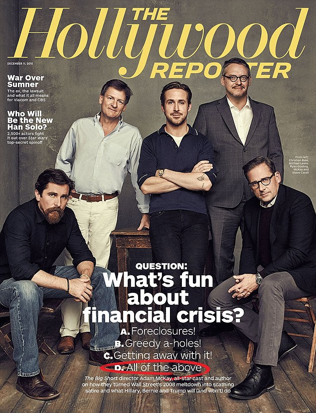 Author Michael Lewis joins The Big Short director Adam McKay and stars Christian Bale, Steve Carell and Ryan Gosling for the latest edition of The Hollywood Reporter.