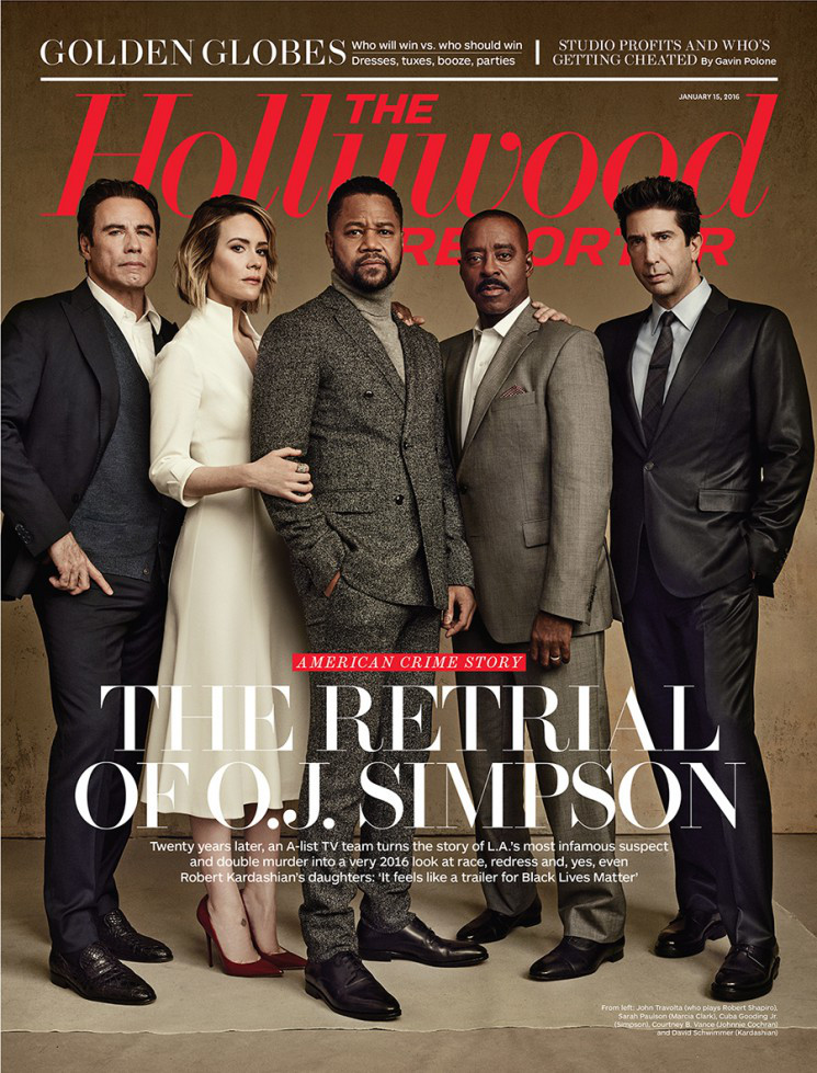 American Crime Story stars John Travolta, Sarah Paulson, Cuba Gooding Jr., Courtney B. Vance and David Schwimmer cover The Hollywood Reporter. » American Crime Story Cast Talks O.J. Simpson with The Hollywood Reporter American Crime Story stars John Travolta, Sarah Paulson, Cuba Gooding Jr., Courtney B. Vance and David Schwimmer cover The Hollywood Reporter.