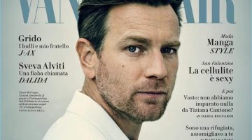 Ewan McGregor Covers Vanity Fair Italia, Discusses Hollywood Ewan McGregor covers the February 2017 issue of Vanity Fair Italia.
