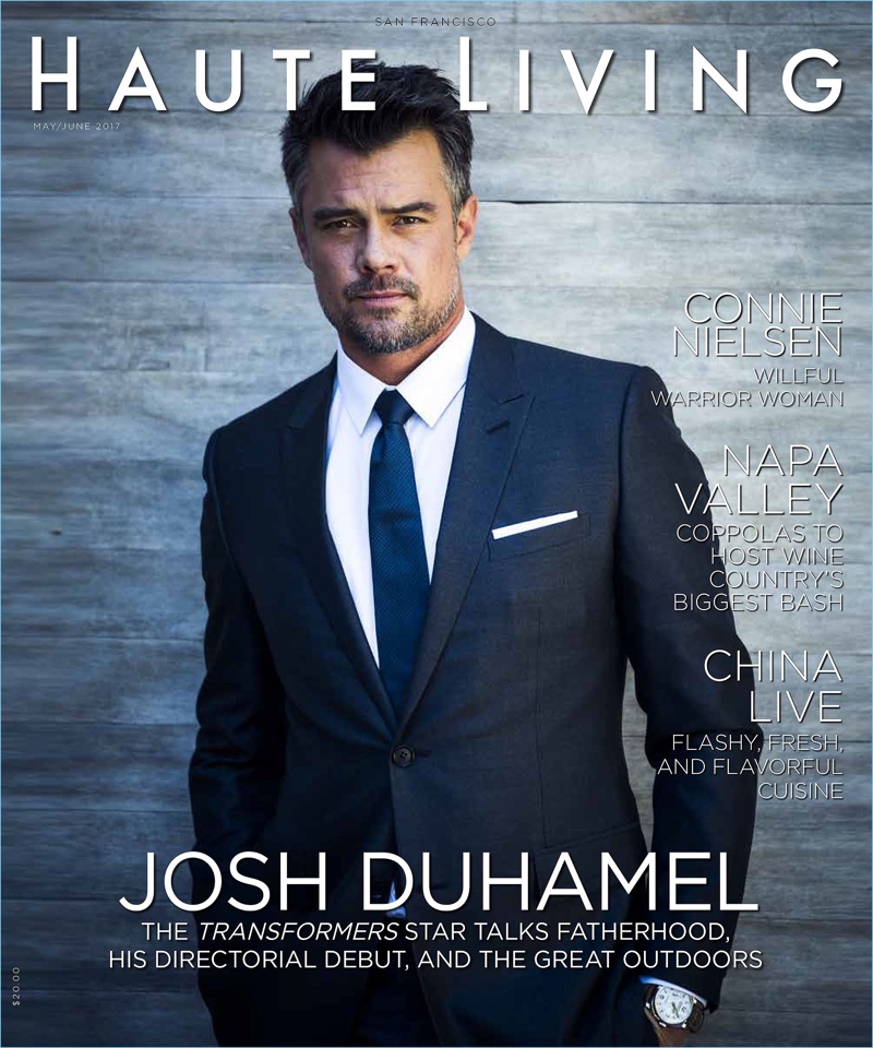 Josh Duhamel covers the May/June 2017 issue of Haute Living San Francisco.