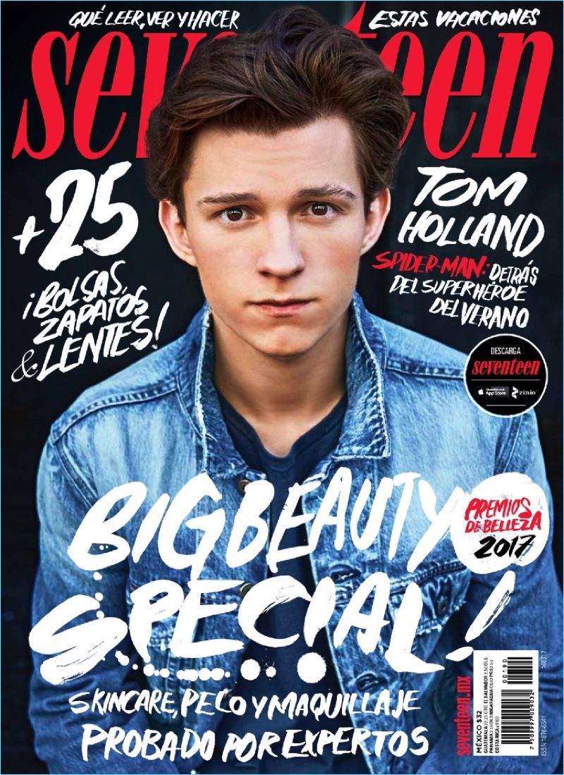 Tom Holland covers the July 2017 issue of Seventeen México.