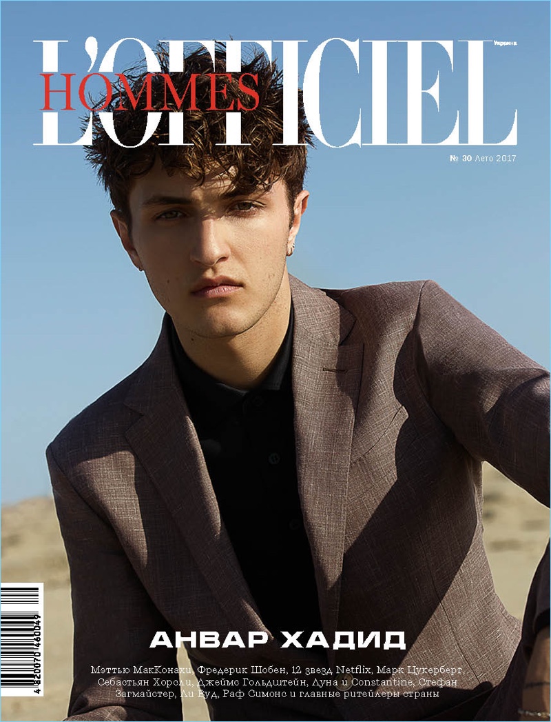 Front and center, Anwar Hadid covers the summer 2017 issue of L'Officiel Hommes Ukraine.