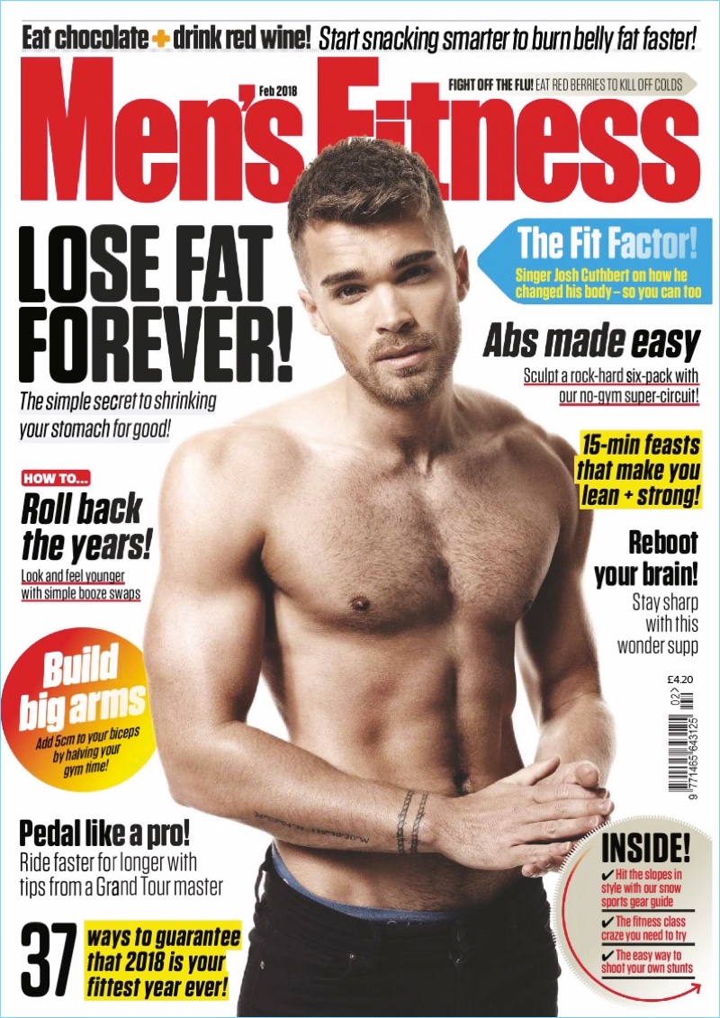 Going shirtless, Josh Cuthbert covers the February 2018 issue of Men's Fitness UK.