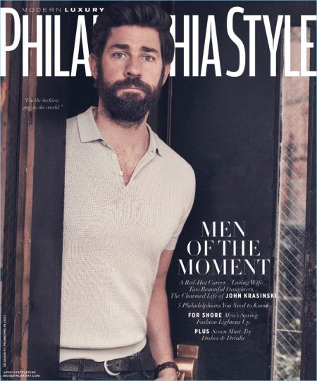 John Krasinski Modern Luxury Philadelphia Style Cover 2018