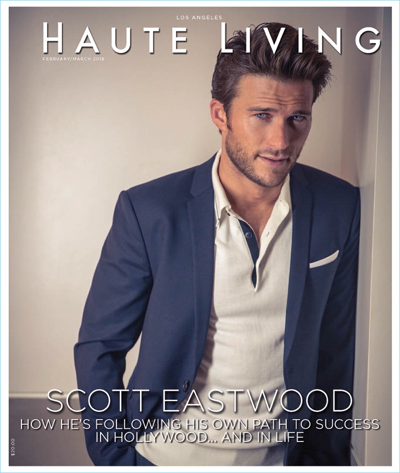 Scott Eastwood covers the most recent issue of Haute Living.