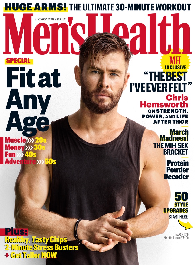 Chris Hemsworth covers the March 2019 issue of Men's Health. » Chris Hemsworth Covers Men's Health, Talks Body & Age Chris Hemsworth covers the March 2019 issue of Men's Health.