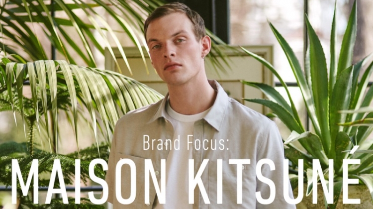 East Dane Puts the Focus on Maison Kitsuné