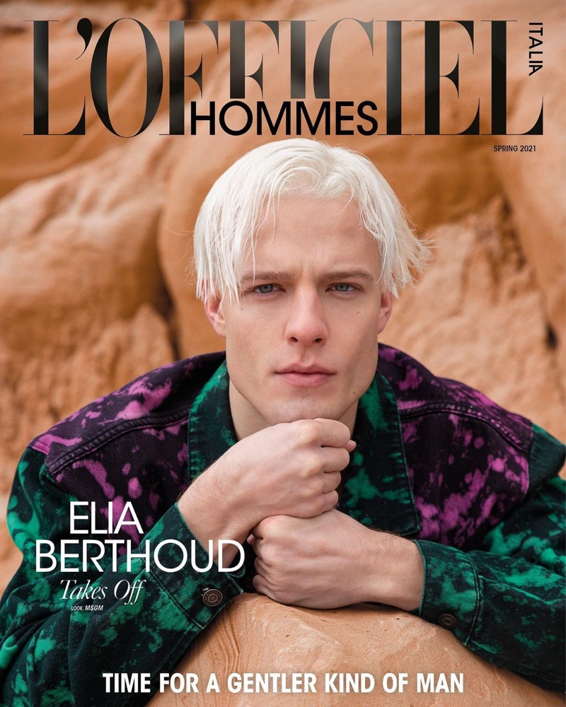 Elia Berthoud covers the spring 2021 edition of L'Officiel Hommes Italia.