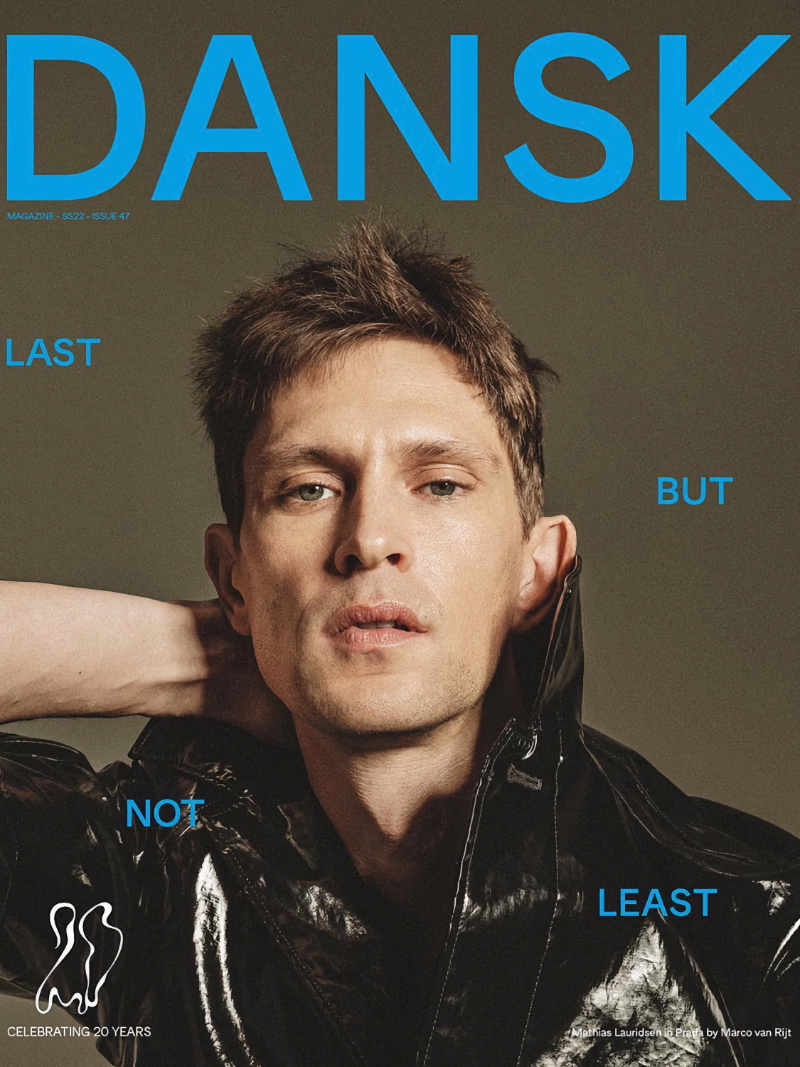 » DANSK Celebrate 20 Years with Mathias Lauridsen Cover Shoot Mathias Lauridsen 2022 Cover Photoshoot Dansk 001