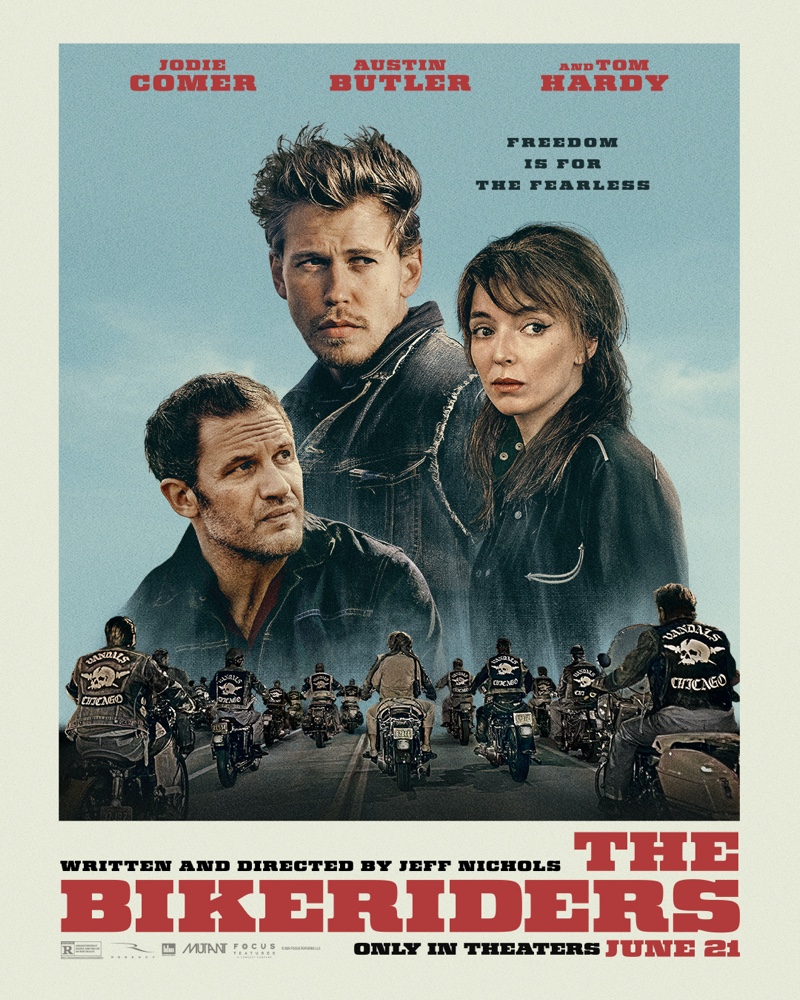 The promotional poster for The Bikeriders showcases Austin Butler as Benny, Tom Hardy as Johnny, and Jodie Comer as Kathy in denim biker gear.
